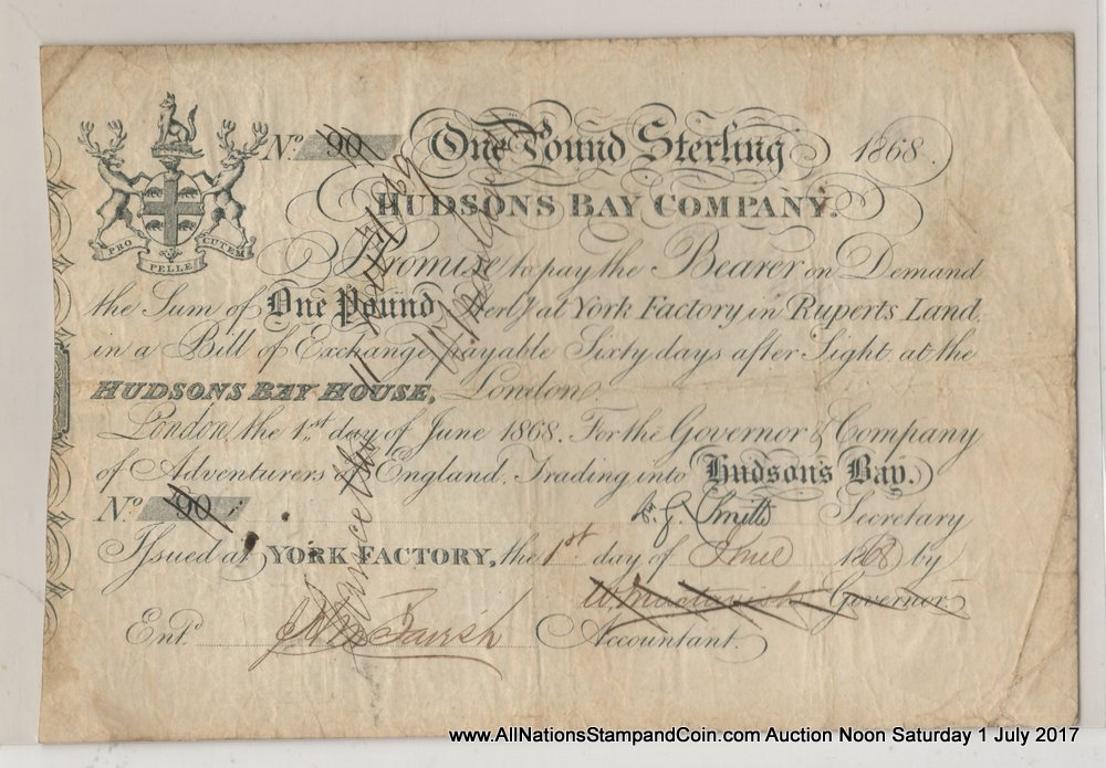 Hudson's Bay Company Fine 1868 York Factory Pound $2000