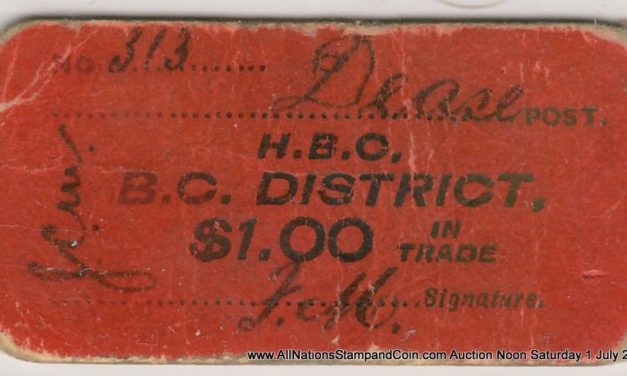 Hudson’s Bay Company/Dease Post, B.C. VG $1 Scrip
