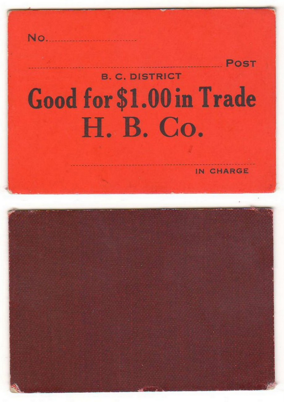 Hudson's Bay Company B.C. District Unused $1 Scrip on red card ex Hodgkinson