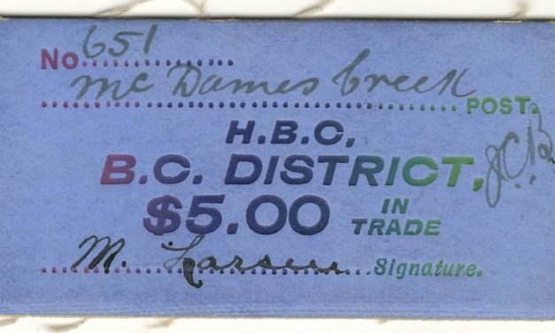Hudson’s Bay Company B.C. District McDames Creek $5 Card Money