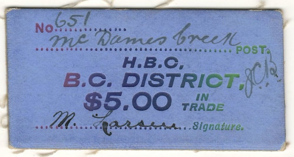 H.B.C. B.C. District McDames Creek VF+ $5 Card Money $1700.+