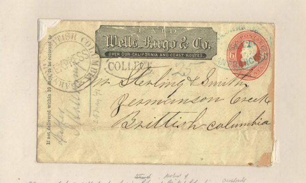 Wells Fargo 1871 Barnard’s Express Cover to Germansen Creek