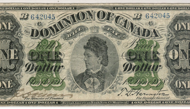 Dominion of Canada 1878 Countess of Dufferin $1 Banknote
