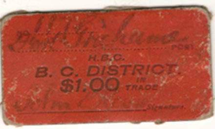 Hudsons Bay Company, B.C. District Fort Grahame $1 Scrip