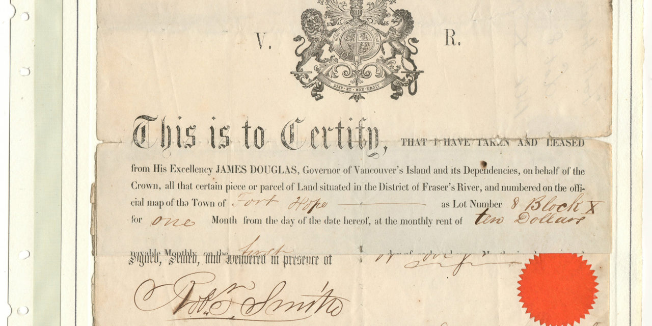 Page 9 Fort Hope 1858 Lot Lease from James Douglas, Gerald Wellburn Fraser River Gold Rush collection