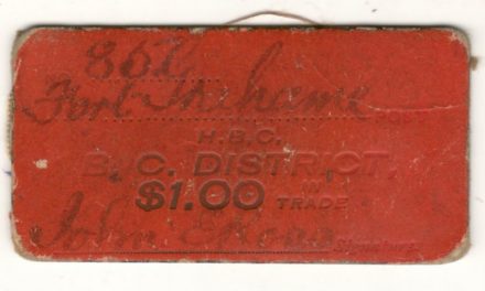H.B.C. Fort Grahame Fine B.C. District $1 Card Scrip ex Hodgkinson