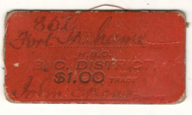 H.B.C. Fort Grahame Fine B.C. District $1 Card Scrip ex Hodgkinson