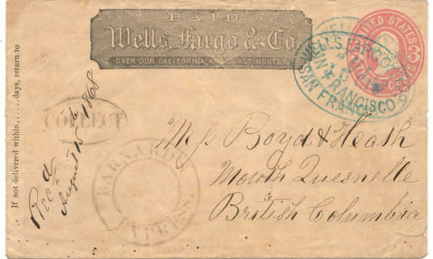 Wells Fargo/Barnard’s Express 10 Jl 1868 SFR/North Quesnelle Cover