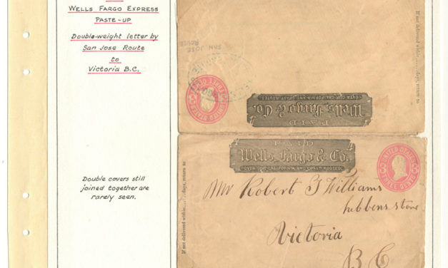 Page 31, Wells Fargo 1866 San Jose Route Double Weight Paste-up Cover to Victoria, Fraser River Gold Rush Collection