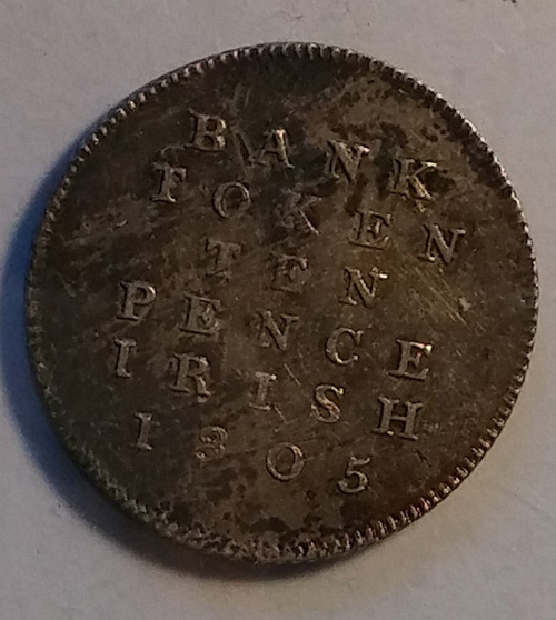 Bank Token Ten Pence Irish 1805