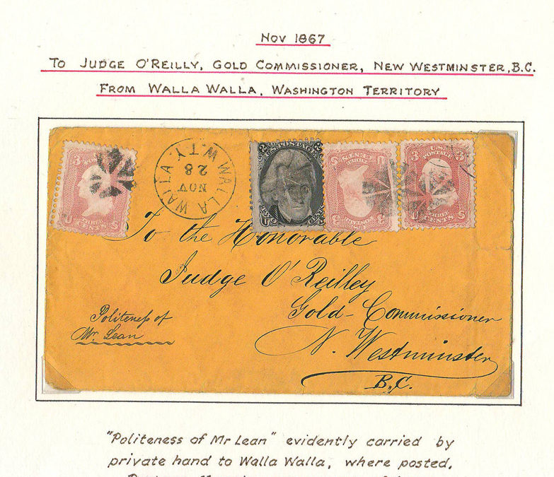 Page 44, Judge O’Reilly 1867 11c Walla Walla/New Westminster Cover, Fraser River Gold Rush collection