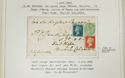 Page 41, Omagh 1862 three-colour franked O’Reilly Cover to Fort Hope, Fraser River Gold Rush Collection