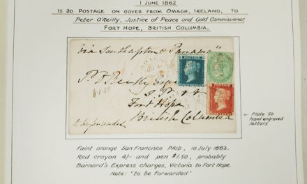 Page 41, Omagh 1862 three-colour franked O’Reilly Cover to Fort Hope, Fraser River Gold Rush Collection