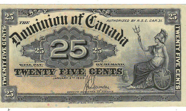 Dominion of Canada #DC15c 1900 25c Shinplaster