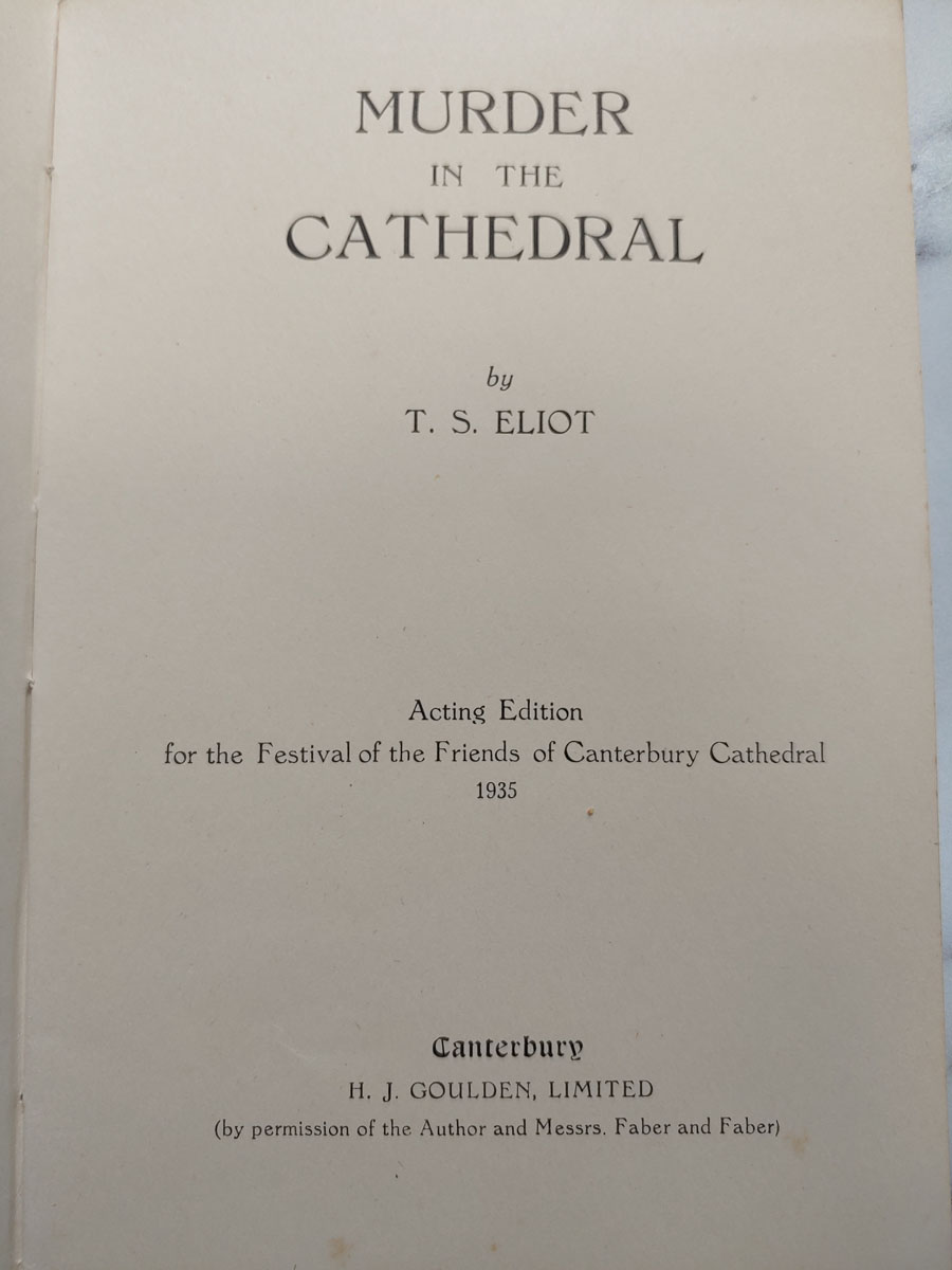 Murder in the Cathedral, 1935, T.S. Eliot, 38 pgs, some foxing