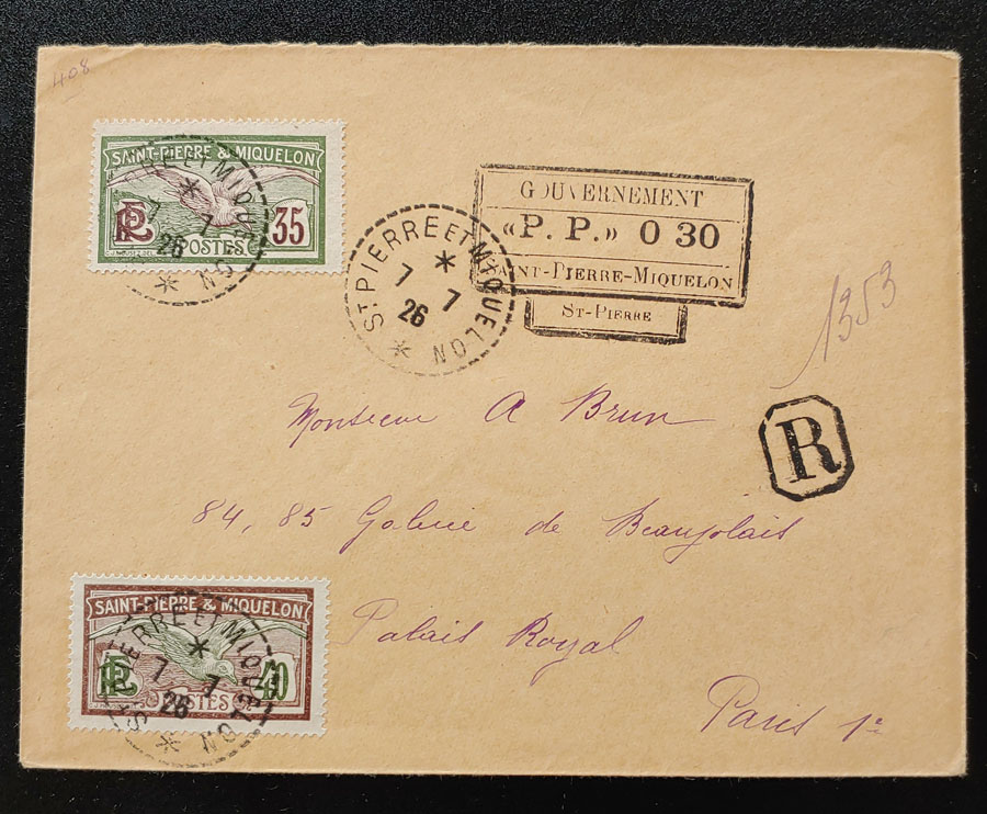 St. Pierre and Miquelon 7 Jl 1926 Registered Cover to Paris w/ Prov. h/s