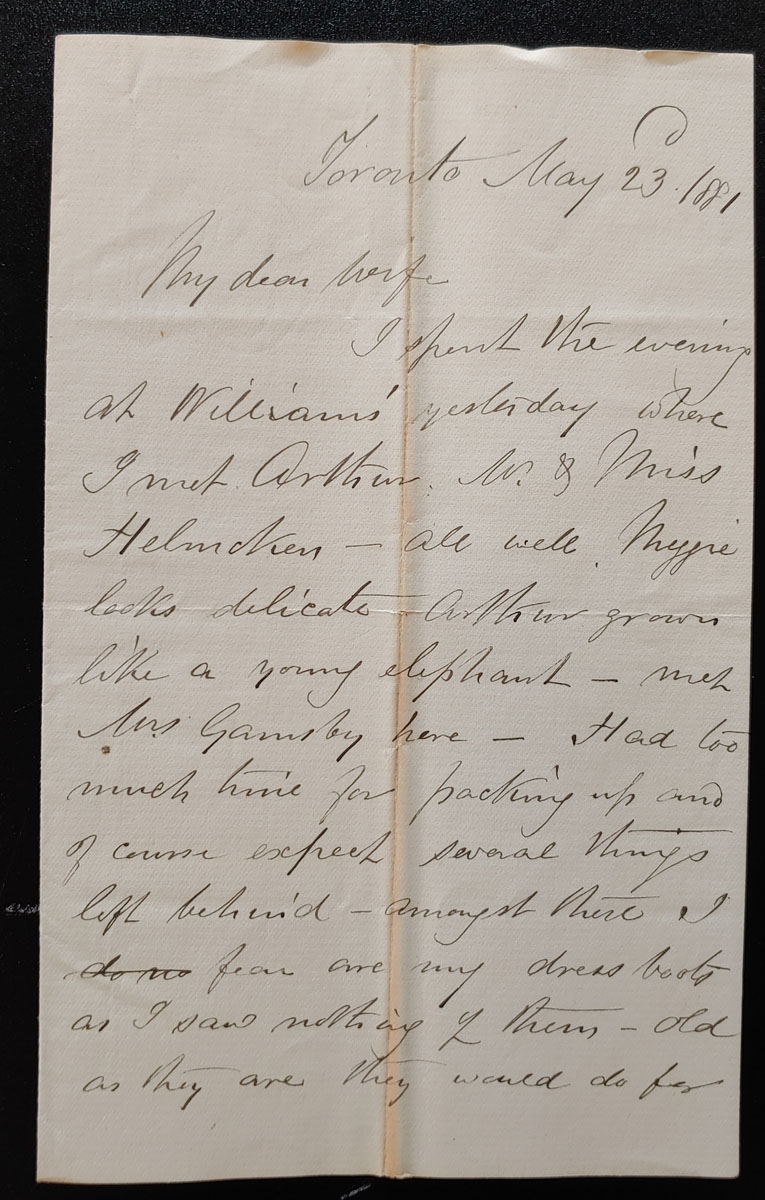 Toronto 23 May 1881 Marcus Smith 2-pg Letter to his wife