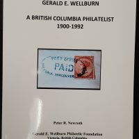 Gerald E. Wellburn A British Columbia Philatelist 1990-1992
