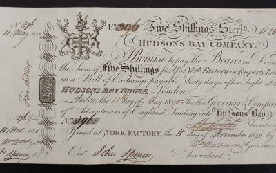 Hudson’s Bay Company 1820/1870 promissory notes signed in London and York Factory