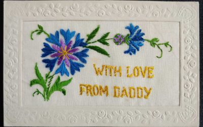 With Love from Daddy 7 Aug 1917 unmailed embroidered Silk Postcard