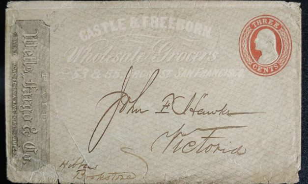 Castle & Freeborn, Wells Fargo 3c Sfr/Victoria Cover to Hibbens Books