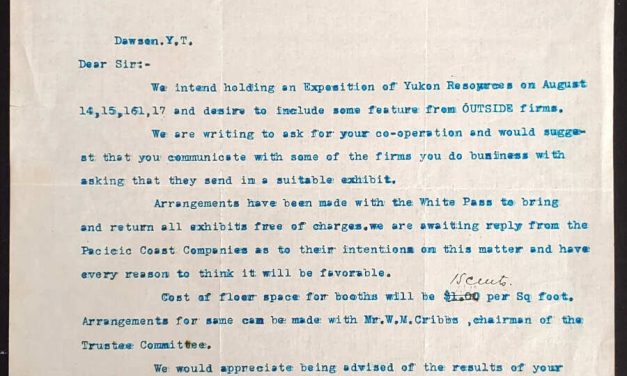 Yukon Exposition 10 May 1912 George Johnson signed Letter