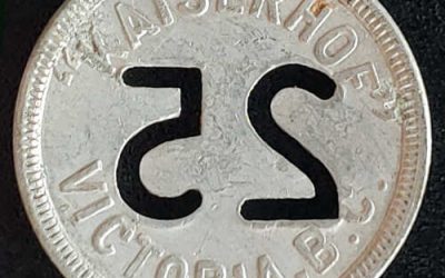 Kaiserhof Hotel, Victoria, B.C. 25c Token
