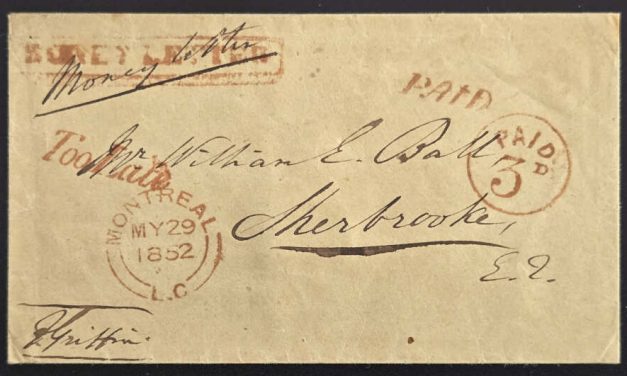 Montreal, L.C. 29 May 1852 Too Late Paid 3 Stampless Money Letter