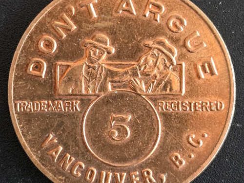 Con Jones Don’t Argue Vancouver BC 5c 16.09gm Gaming Token