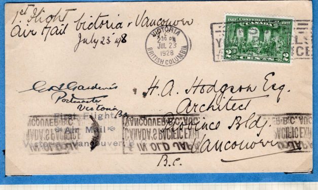 Canada Airmail. Victoria 1928 First Flight Cover to Vancouver, addressed to Vancouver Architect H.A. Hodgson and SIGNED by the Postmaster at Victoria